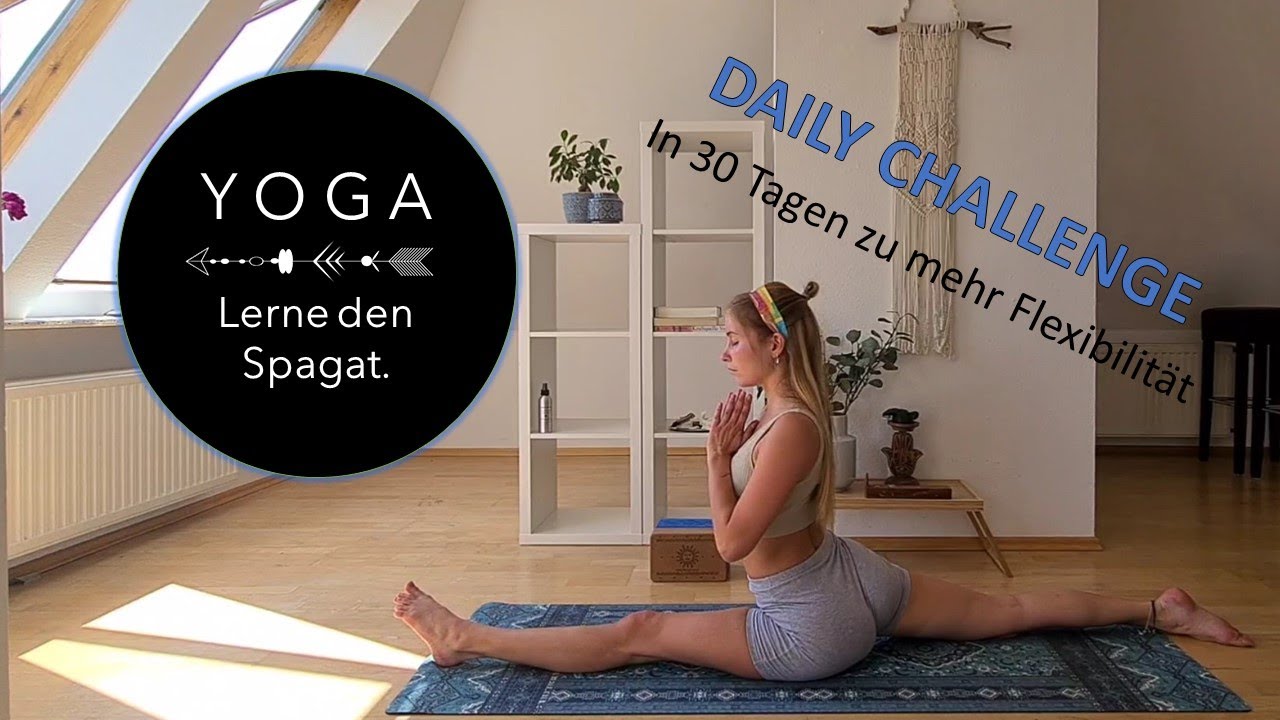 Yoga mit Amelie für den Spagat | Auch als 30 Tage Challenge für mehr Flexibilität. - vrshAMBITION